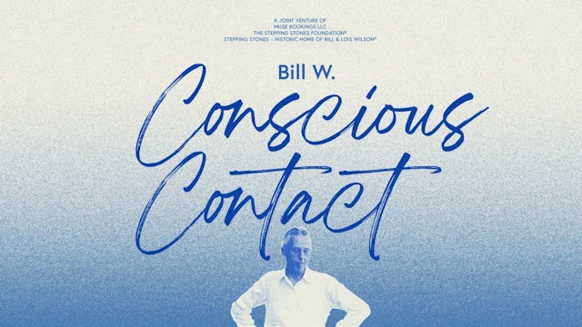 Bill W Conscious Contact