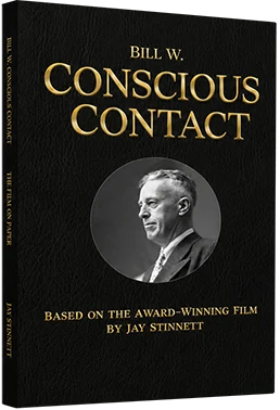 Bill W. Conscious Contact — Paperback edition