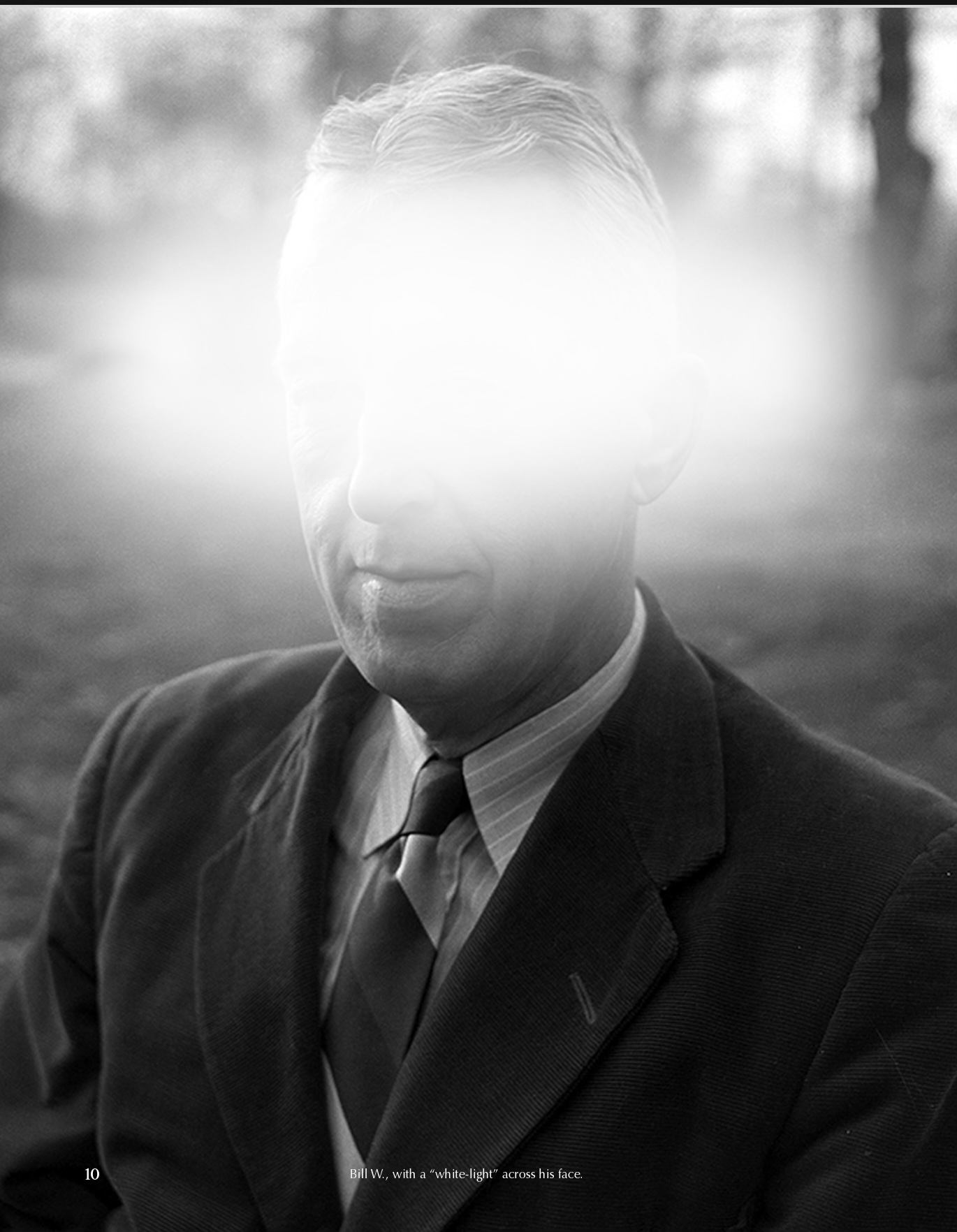 Bill W., with a "white-light" across his face